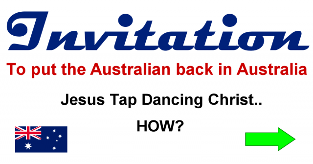 Invitation to put the Australian back in Australia